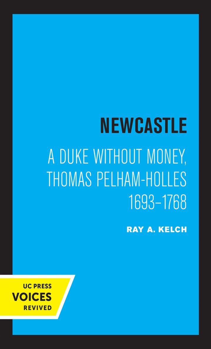 Ray A. Kelch - Newcastle, Inbunden
