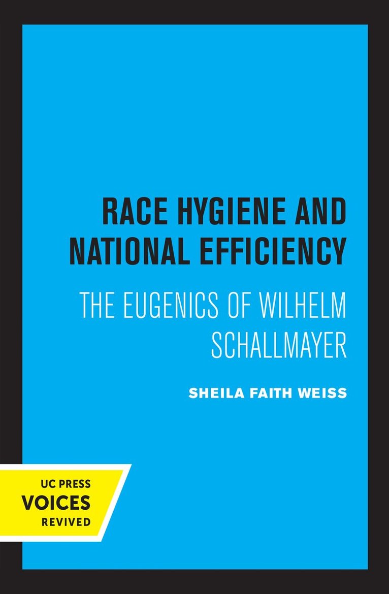 Sheila Faith Weiss - Race Hygiene and National Efficiency, Inbunden. Tillgänglighet: Lägg i varukorg