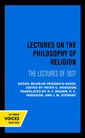 Lectures on the Philosophy of Religion