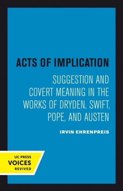 Irvin Ehrenpreis - Acts of Implication, E-bok