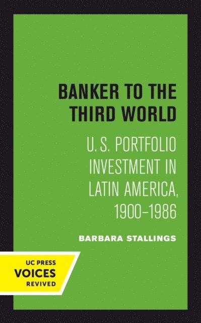 Barbara Stallings - Banker to the Third World, E-bok