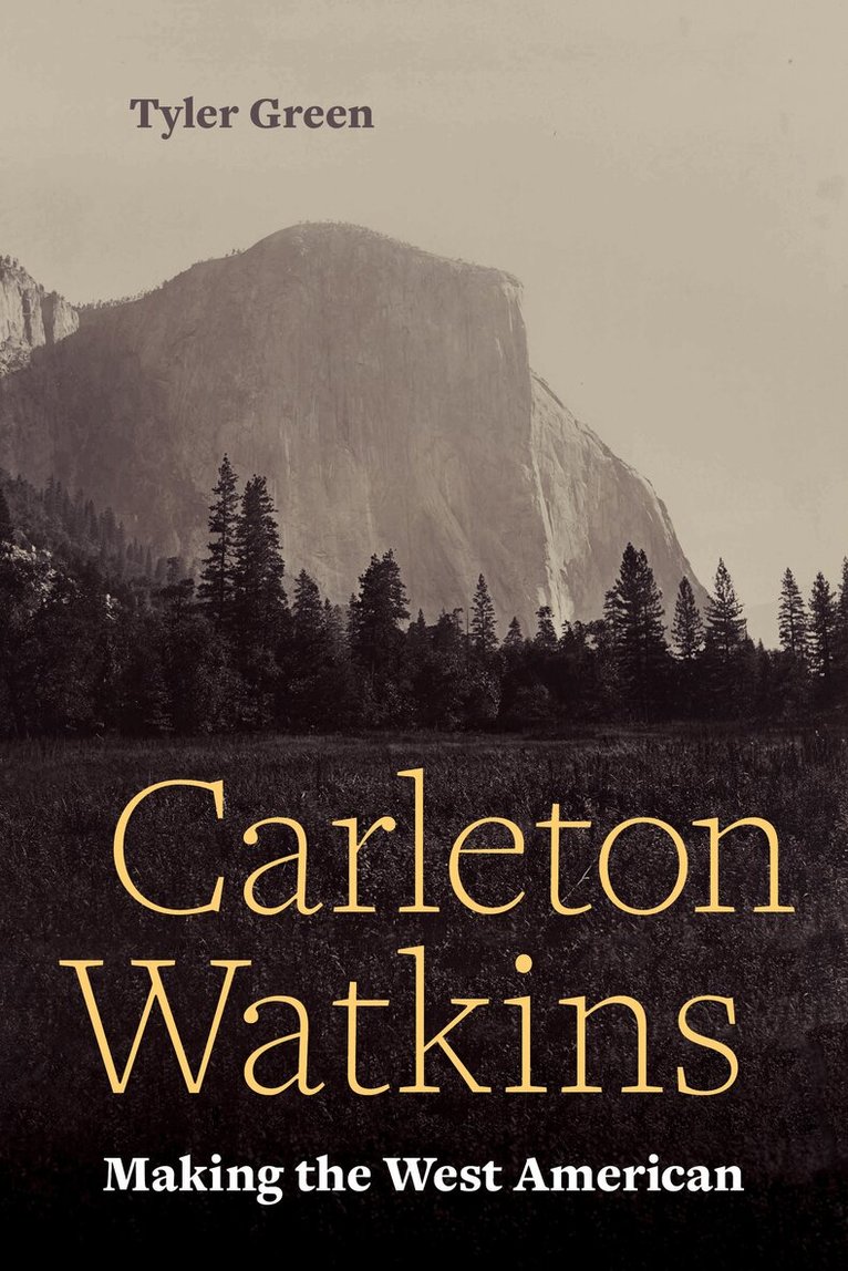 Tyler Green - Carleton Watkins, Häftad
