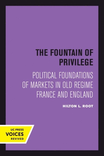 Hilton L. Root - Fountain of Privilege, E-bok