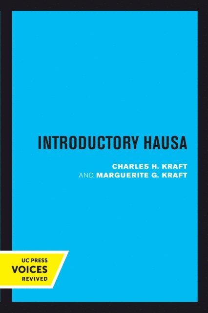 Marguerite G. Kraft, Charles H. Kraft - Introductory Hausa, E-bok