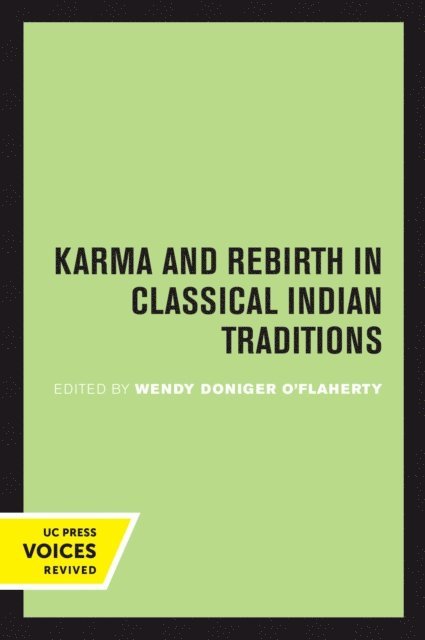 Wendy Doniger O'Flaherty - Karma and Rebirth in Classical Indian Traditions, E-bok