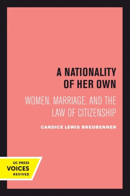Candice Lewis Bredbenner - Nationality of Her Own, E-bok. Tillgänglighet: Lägg i varukorg
