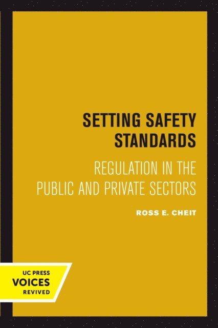 Ross E. Cheit - Setting Safety Standards, E-bok. Tillgänglighet: Lägg i varukorg