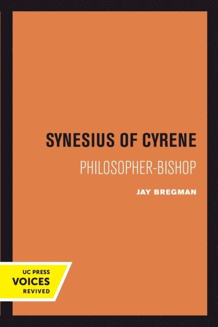 Jay Bregman - Synesius of Cyrene, E-bok