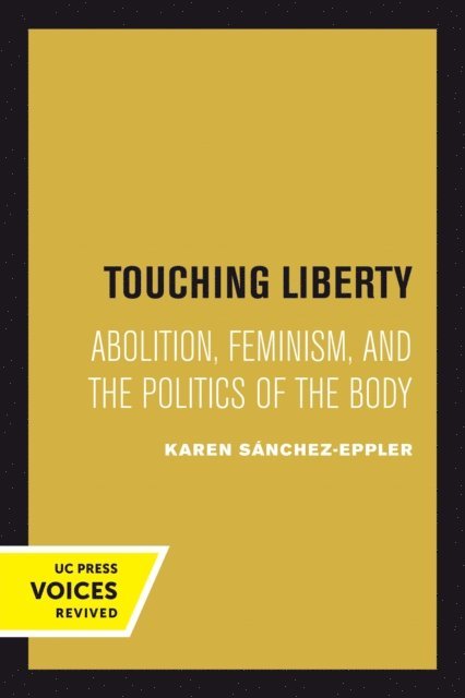 Karen Sanchez-Eppler - Touching Liberty, E-bok