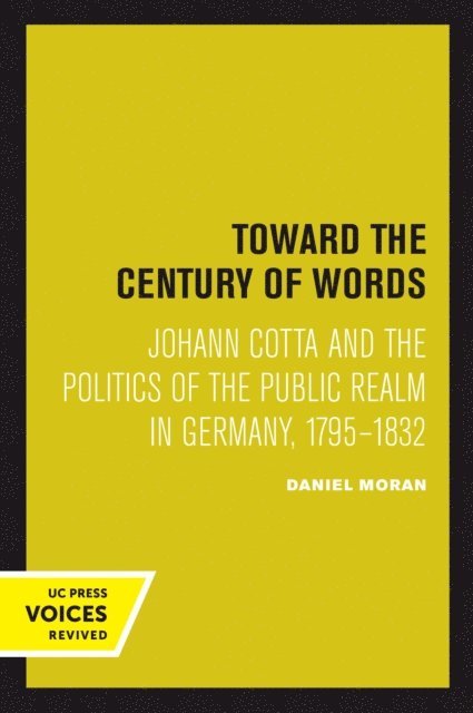 Daniel Moran - Toward the Century of Words, E-bok