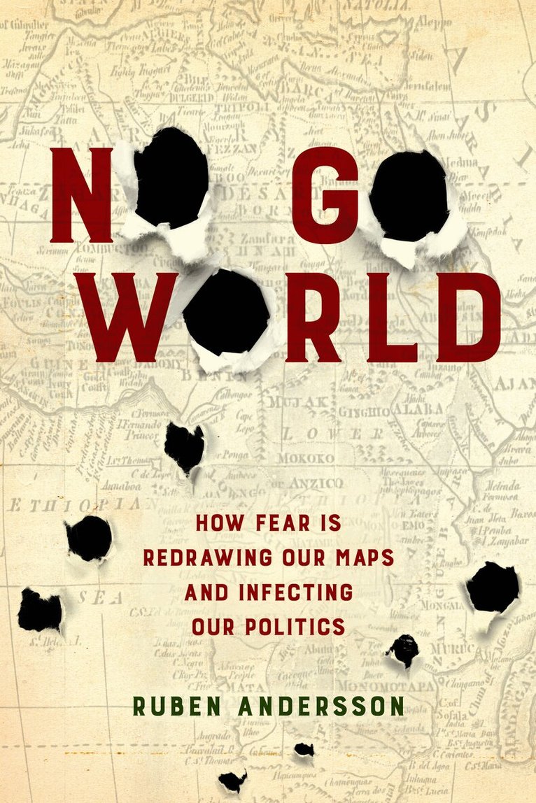 Ruben Andersson - No Go World, Häftad. Tillgänglighet: Lägg i varukorg