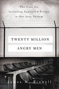 Twenty Million Angry Men