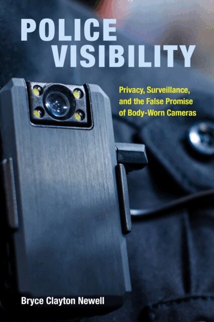 Bryce Clayton Newell - Police Visibility, E-bok