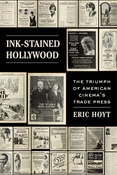 Ink-Stained Hollywood by Eric Hoyt
