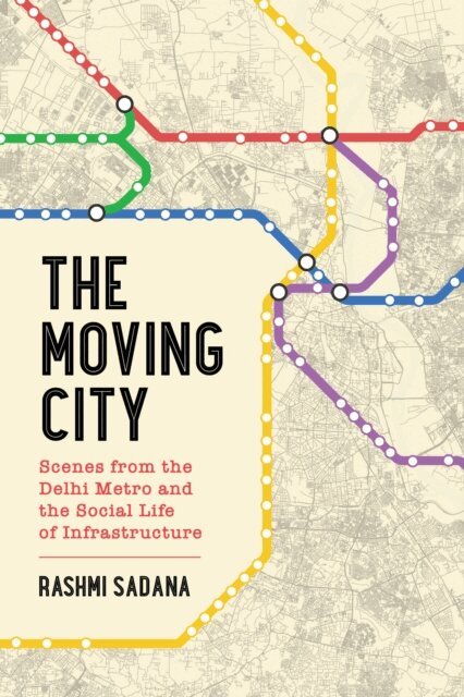 Rashmi Sadana - Moving City, E-bok