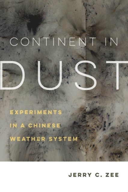 Jerry C. Zee - Continent in Dust, E-bok