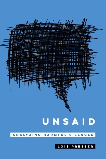 Lois Presser - Unsaid, E-bok