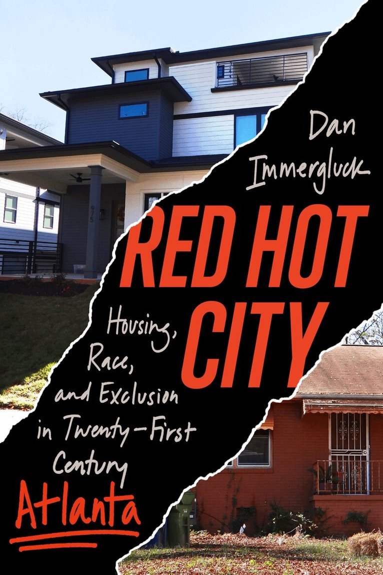 Dan Immergluck - Red Hot City, Häftad. Tillgänglighet: Lägg i varukorg