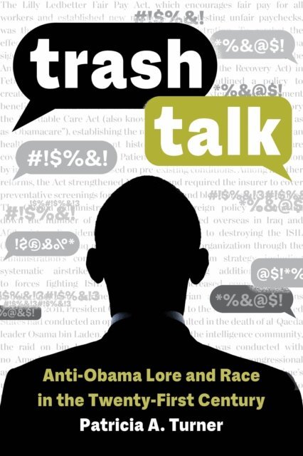Patricia A. Turner - Trash Talk, E-bok