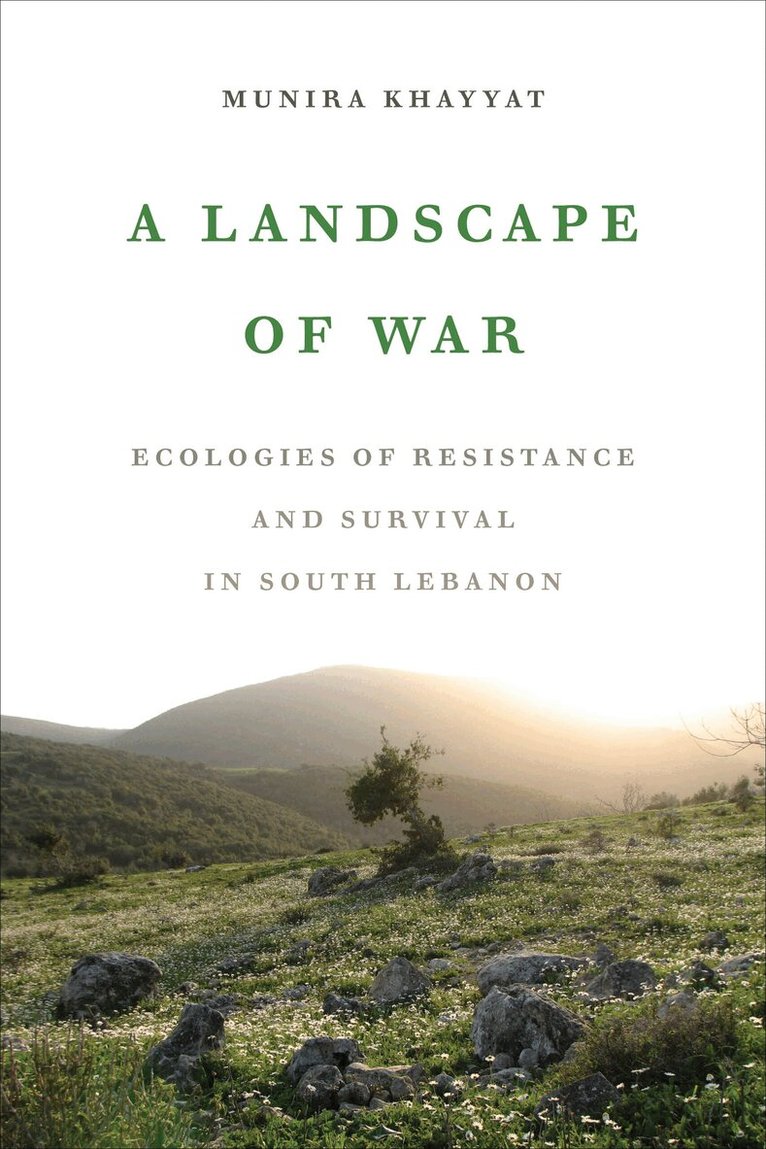 Munira Khayyat - Landscape of War, Häftad
