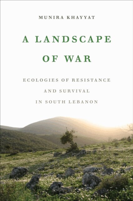 Munira Khayyat - Landscape of War, E-bok