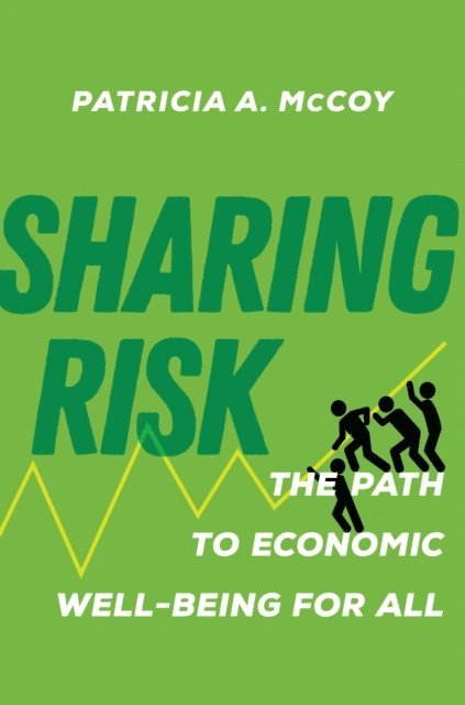 Patricia A. McCoy - Sharing Risk, E-bok. Tillgänglighet: Lägg i varukorg
