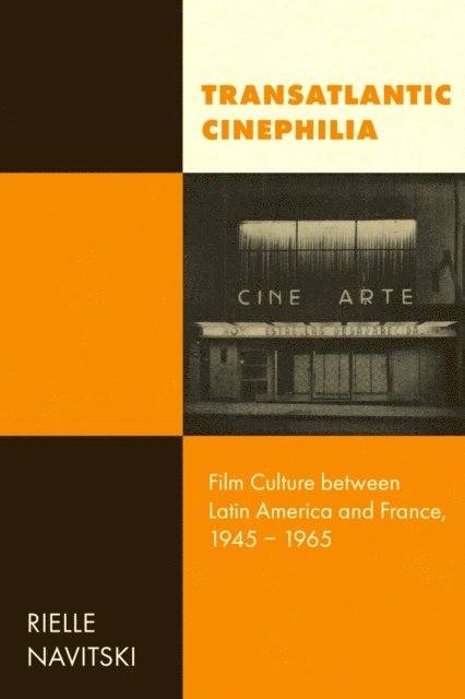 Rielle Navitski - Transatlantic Cinephilia, E-bok