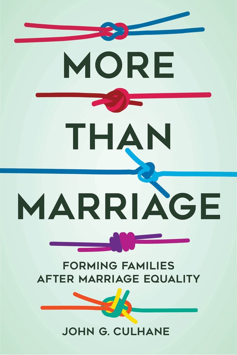 John G. Culhane - More Than Marriage, Häftad. Tillgänglighet: Lägg i varukorg