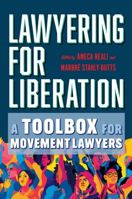 Marbre Stahly-Butts, Ameca Reali - Lawyering for Liberation, E-bok. Tillgänglighet: Lägg i varukorg