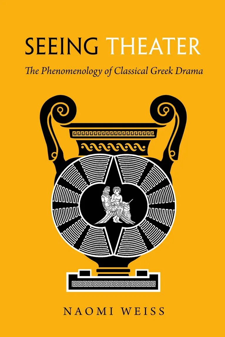 Naomi A. Weiss - Seeing Theater, Inbunden. Tillgänglighet: Lägg i varukorg