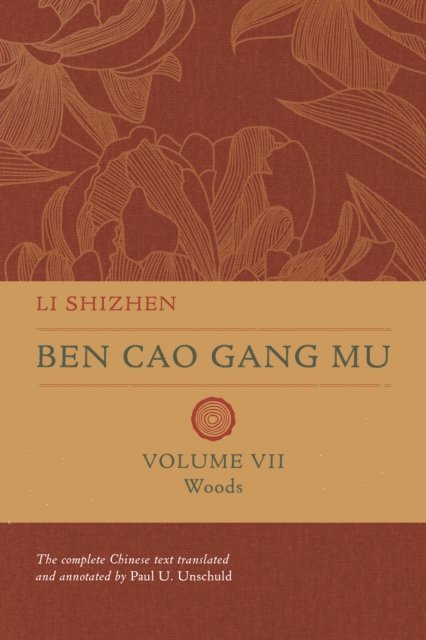 Shizhen Li - Ben Cao Gang Mu, Volume VII, E-bok