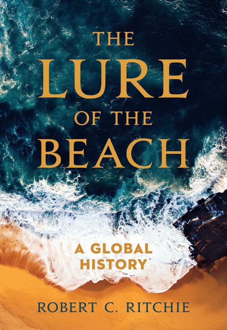 Robert C. Ritchie - Lure of the Beach, Häftad