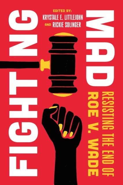 Krystale E. Littlejohn - Fighting Mad, E-bok