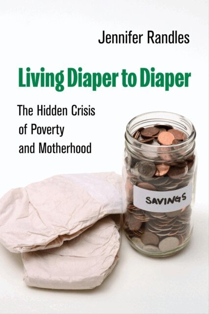 Jennifer Randles - Living Diaper to Diaper, E-bok