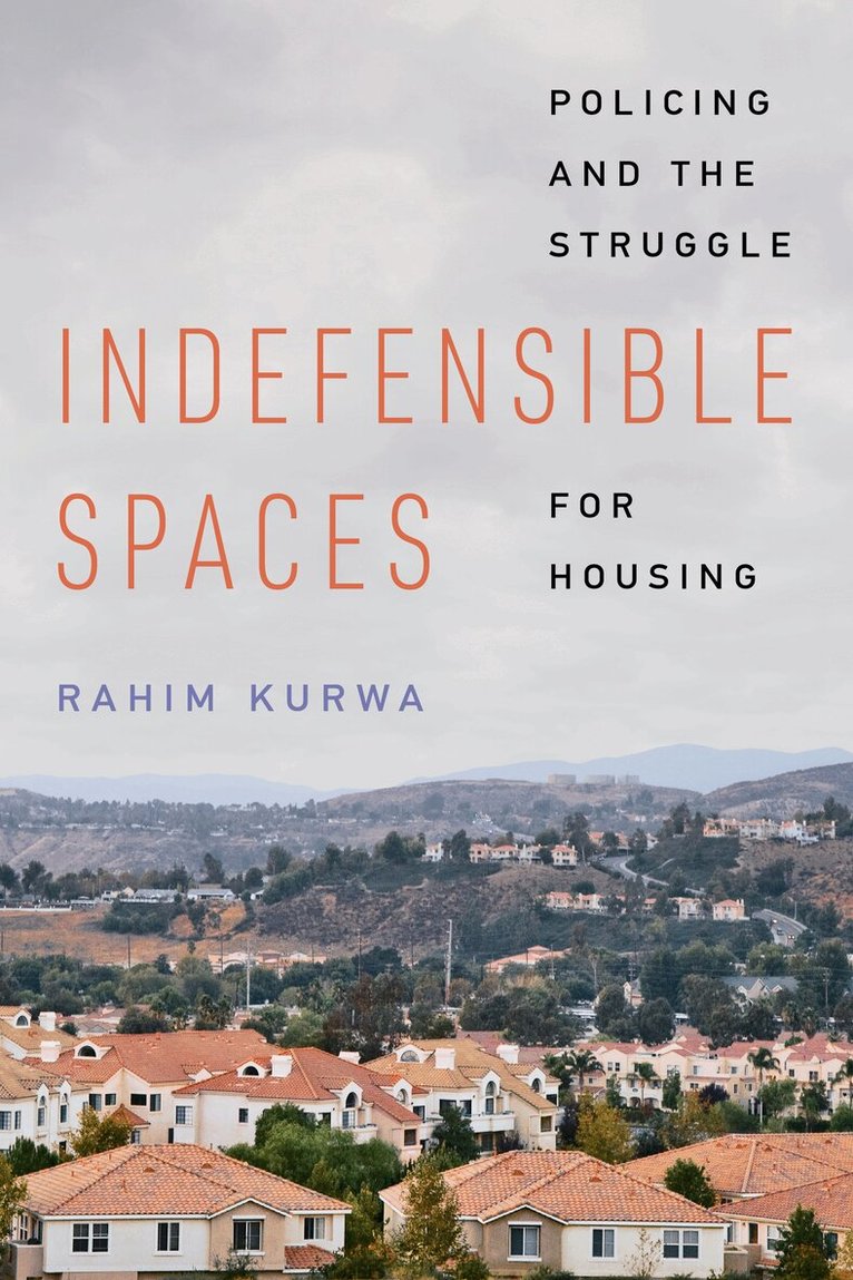 Indefensible Spaces