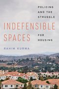 Indefensible Spaces