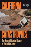 California Catastrophes