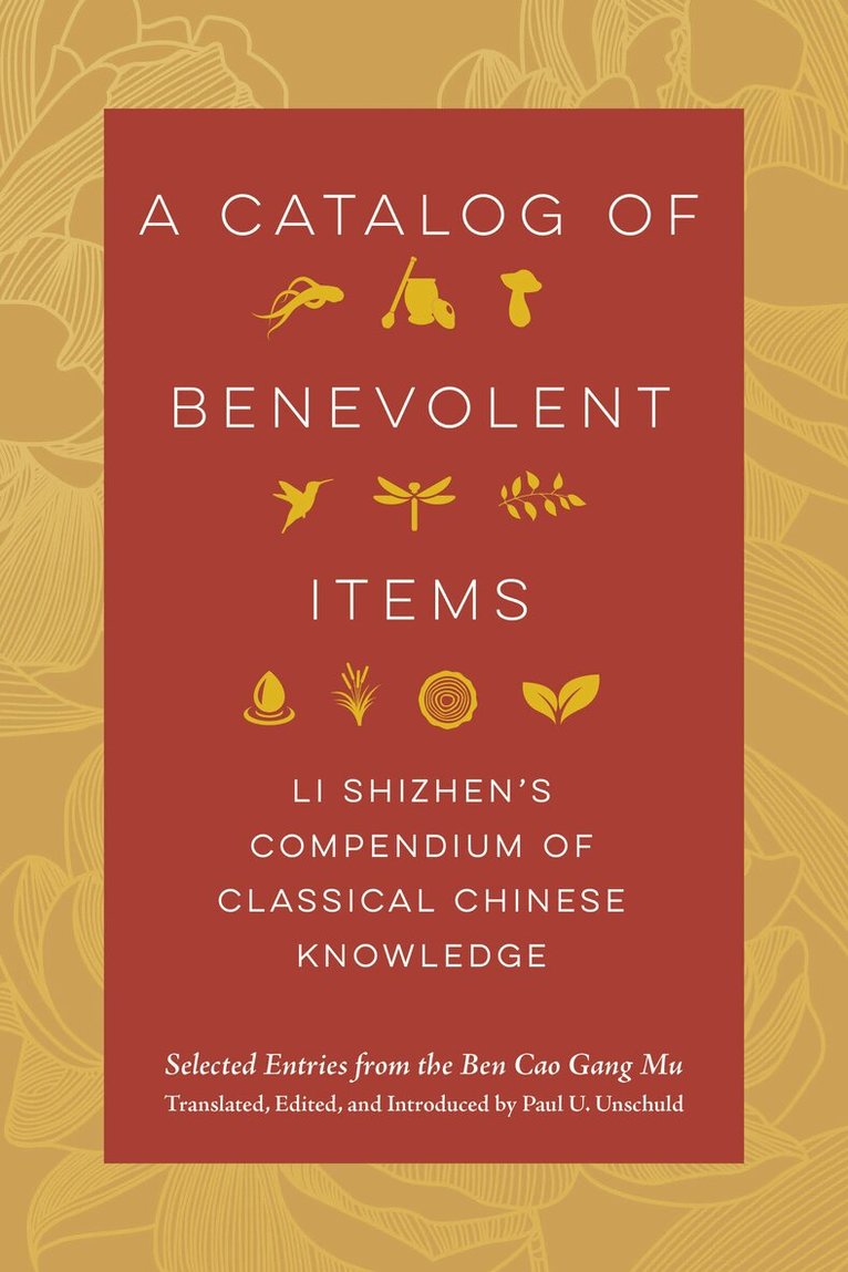 Li Shizhen - Catalog of Benevolent Items, Häftad