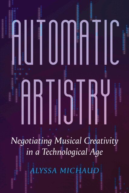 Alyssa Michaud - Automatic Artistry, E-bok