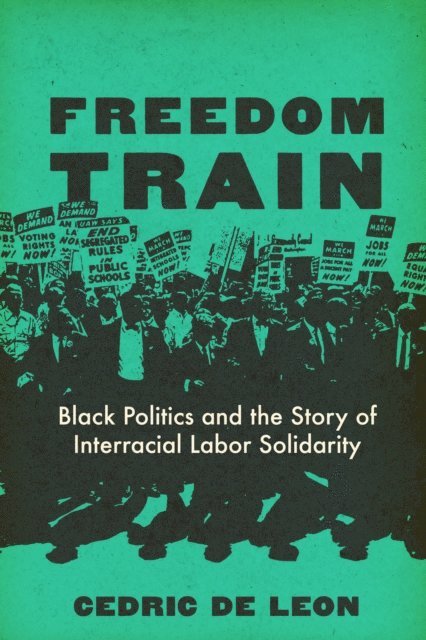 Cedric De Leon - Freedom Train, E-bok