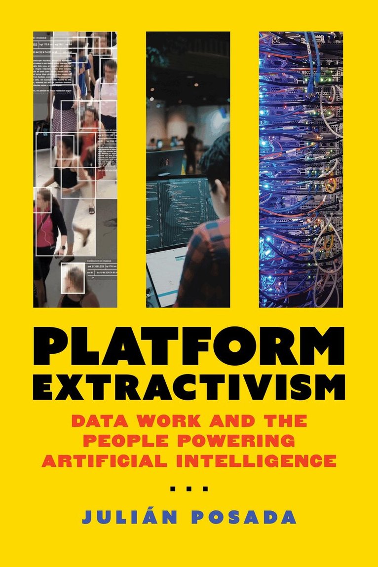 Julian Posada - Platform Extractivism, Häftad