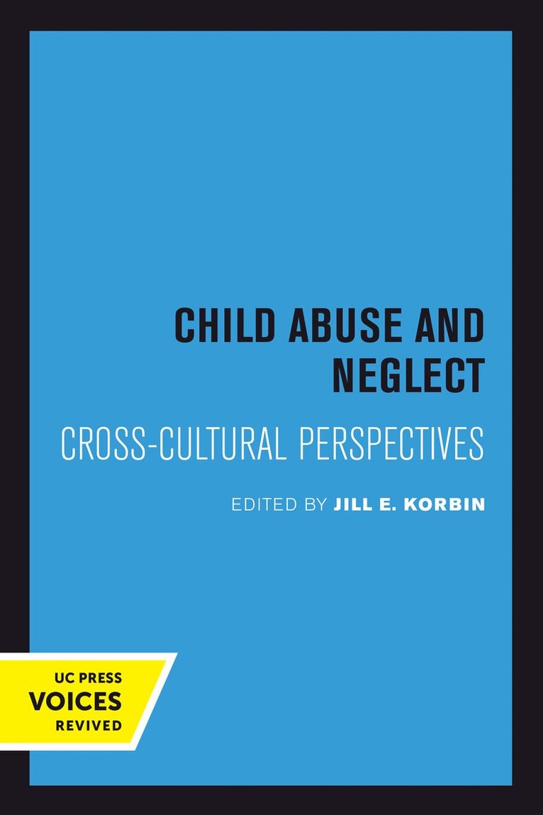 Jill Korbin - Child Abuse and Neglect, Inbunden