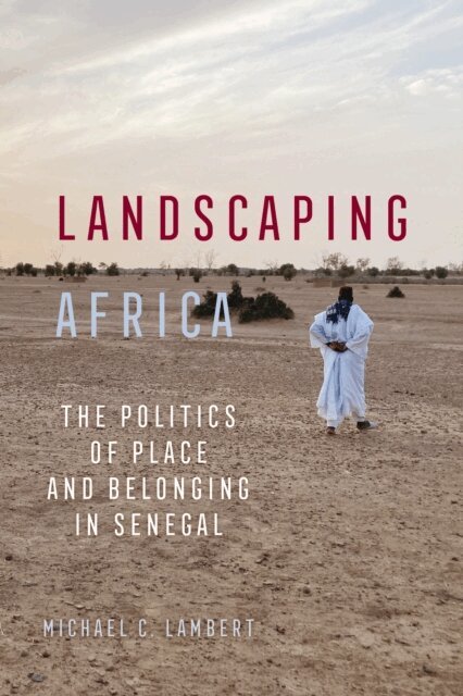Michael C. Lambert - Landscaping Africa, E-bok