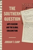 Jordan T. Camp - Southern Question, Häftad