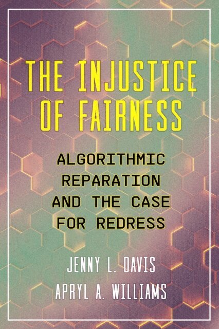 Jenny L. Davis - Injustice of Fairness, E-bok