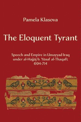 Pamela Klasova - Eloquent Tyrant, E-bok