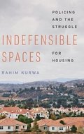 Indefensible Spaces