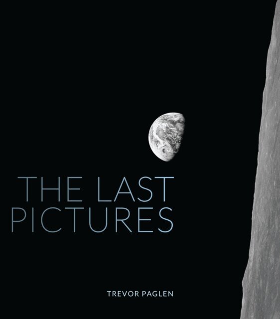 Trevor Paglen - Last Pictures, E-bok