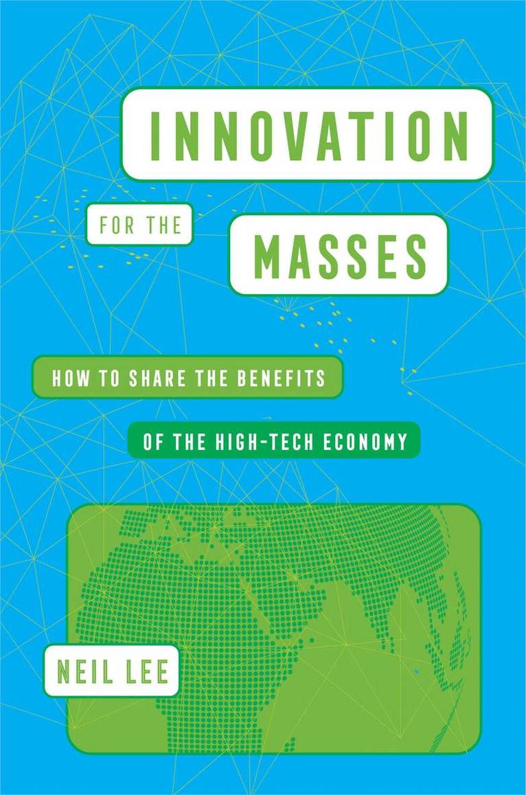 Neil Lee - Innovation for the Masses, Häftad