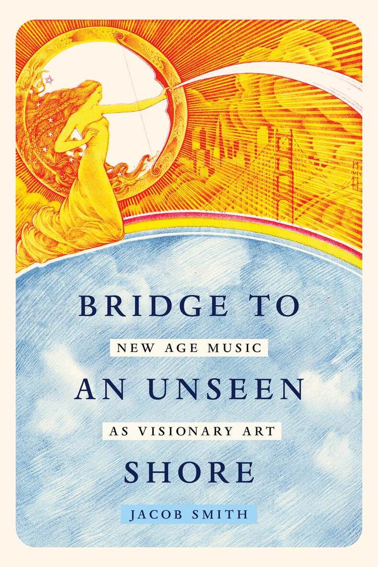 Jacob Smith - Bridge to an Unseen Shore, Häftad